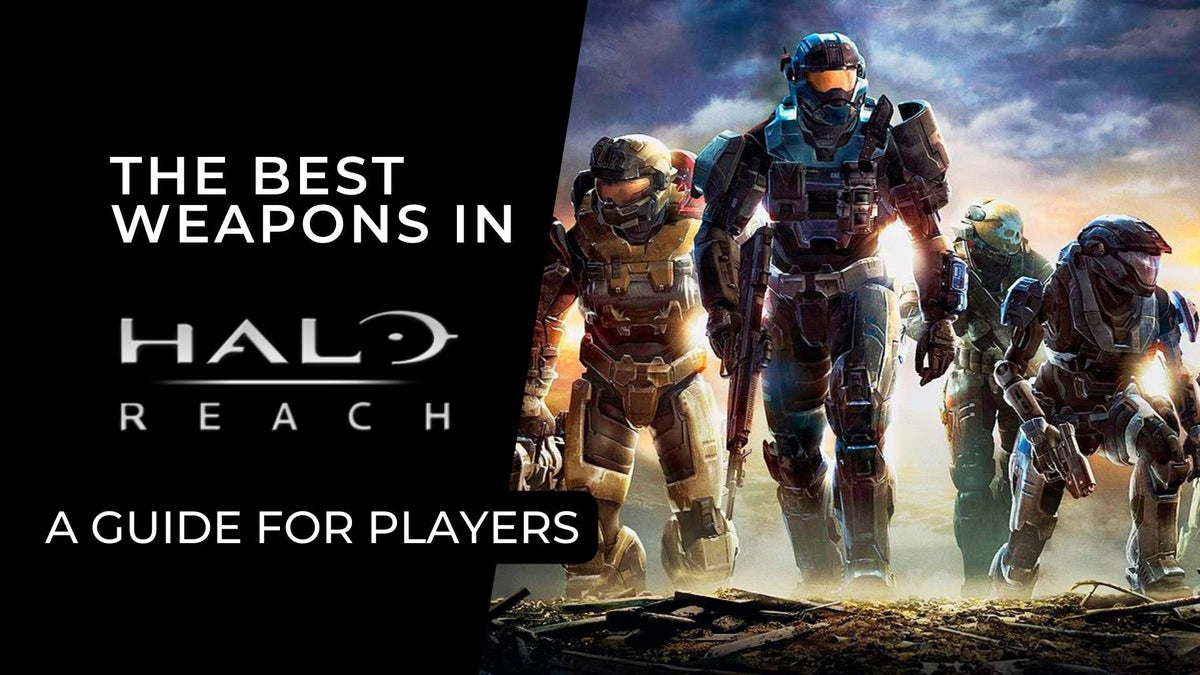 the-best-weapons-in-halo-reach-a-guide-for-players-gamestate